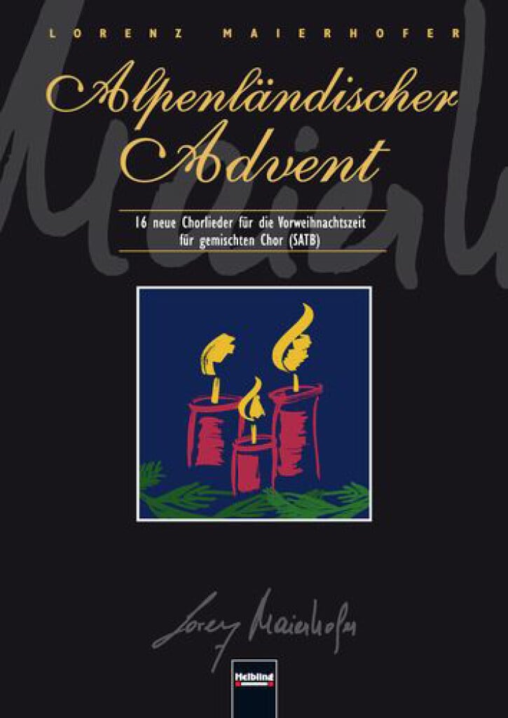 Alpenländischer Advent Satb A Cappella